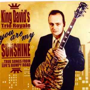 King David's Trio Royale - You Are My Sunshine Album