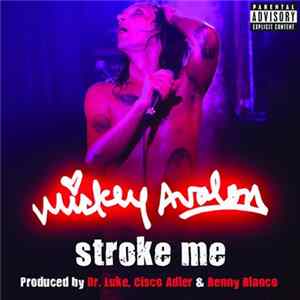 Mickey Avalon - Stroke Me Album