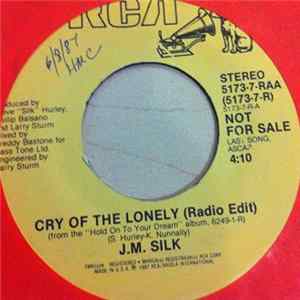 J.M. Silk - Cry Of The Lonely Album