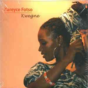 Kareyce Fotso - Kwegne Album