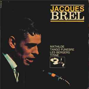 Jacques Brel - Mathilde Album