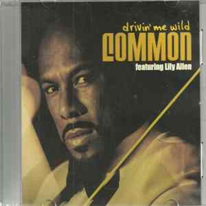Common Featuring Lily Allen - Drivin' Me Wild Album