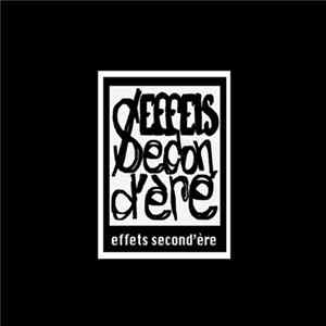 effets second'ère - Trait D'union Album