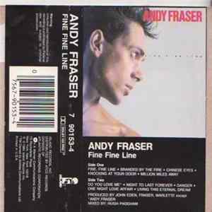 Andy Fraser - Fine Fine Line Album