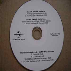 Chase & Status & Sub Focus, Cee Lo Green / Ilhama Featuring DJ OGB - Flashing Lights / Brixton Briefcase VIP / Bei Mir Bist Du Scheen Album