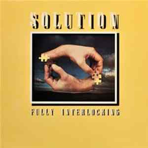 Solution - Fully Interlocking Album