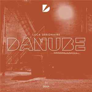 Luca Debonaire - Danube Album