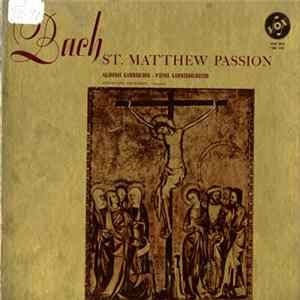 Bach - Ferdinand Grossmann, Wiener Kammerorchester, Akademie Kammerchor - St Matthew Passion Album