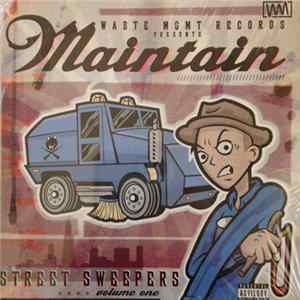 K-Solo, Kevin Madison, Zulu Gremlin, Mix Master Mike - Maintain: Street Sweepers Volume One Album