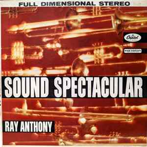 Ray Anthony - Sound Spectacular Album