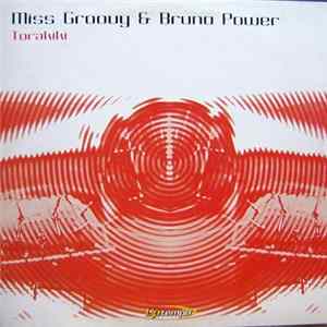 Miss Groovy & Bruno Power - Torakiki Album