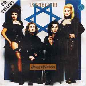 Army Of Lovers - Israelism Album
