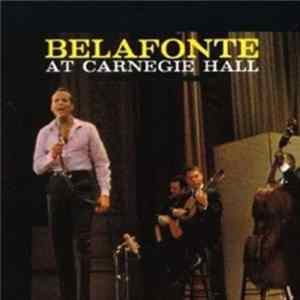 Harry Belafonte - Belafonte At Carnegie Hall Album