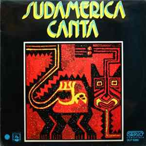 Unknown Artist - Sudamerica Canta Album