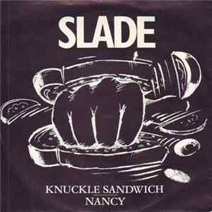 Slade - Knuckle Sandwich Nancy Album
