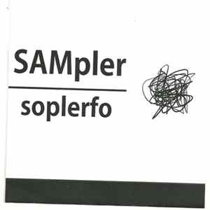 Soplerfo - SAMpler Album
