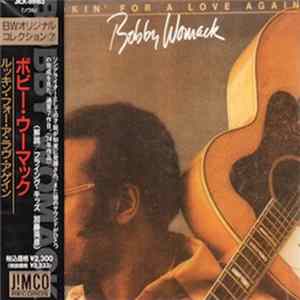 Bobby Womack - Lookin' For A Love Again Album