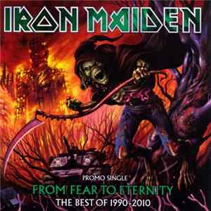 Iron Maiden - From Fear To Eternity - The Best Of 1990-2010 Album