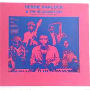 Herbie Hancock & headhunters - Bremen ,november 1974 Album