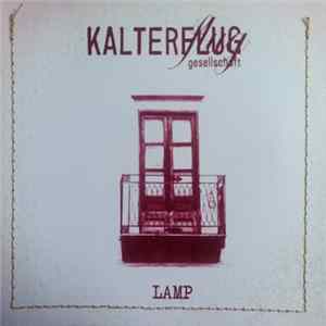 Kalterflug Gesellschaft - Lamp Album