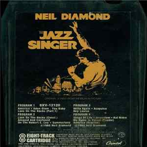 Neil Diamond - The Jazz Singer (Original Songs From The Motion Picture) Album