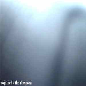 nojoined - The Diaspora Album