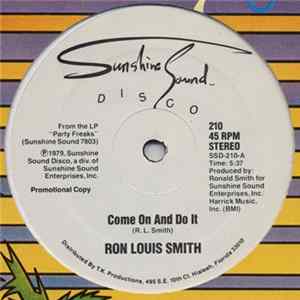 Ron Louis Smith - Come On And Do It / Love Talk Album