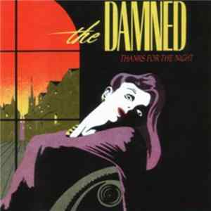 The Damned - Thanks For The Night Album