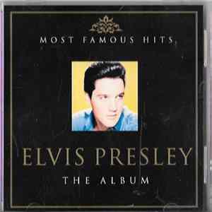 Elvis Presley - Most Famous Hits The Album (2×Cd) Album