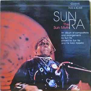Sun Ra - The Sun Myth Album
