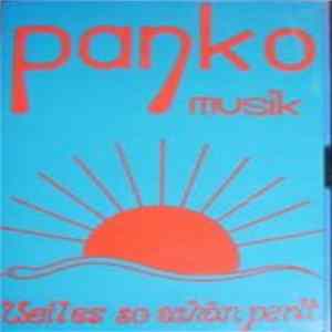 Panko Musik - Weil Es So Schön Perlt Album