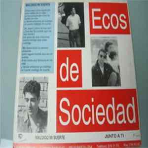 Ecos De Sociedad - Maldigo Mi Suerte Album