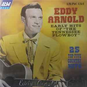 Eddy Arnold - Early Hits Of "The Tennessee Plowboy" Album