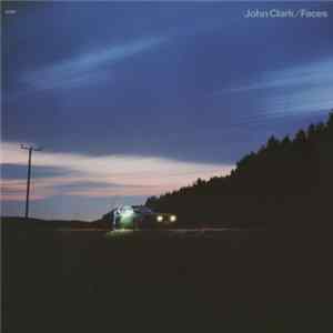 John Clark - Faces Album