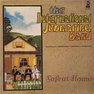 The International Submarine Band - Safe At Home Album