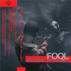 FOQL - Mouthful Of Bullshit Album