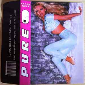 Pure - #8 - 100% Pure-House Album