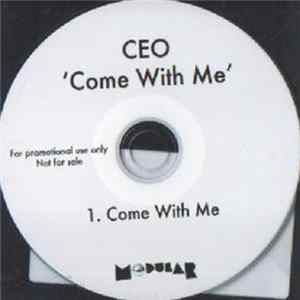 ceo - Come With Me Album