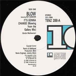 Blow - It's Gonna Change Album