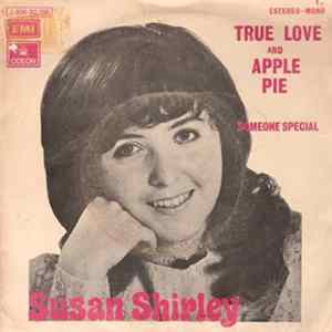 Susan Shirley - True Love And Apple Pie / Someone Special Album