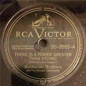Buchanan Brothers - There's A Power Greater Than Atomic / The Heartsick Blues Album