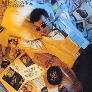 Enrico Ruggeri - Tutto Scorre Album