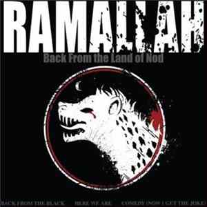 Ramallah / Sinners & Saints - Back From The Land Of Nod Album