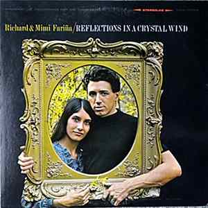 Richard & Mimi Fariña - Reflections In A Crystal Wind Album
