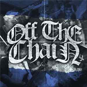 Off The Chain - Off The Chain Album
