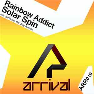 Rainbow Addict - Solar Spin Album