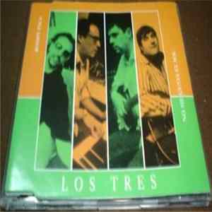 Los Tres - Rompe Paga/No Me Gusta El Sol Album