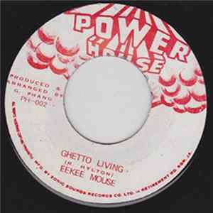 Eekee Mouse - Ghetto Living Album