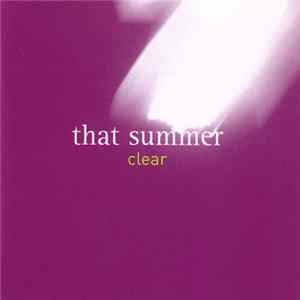 That Summer - Clear Album
