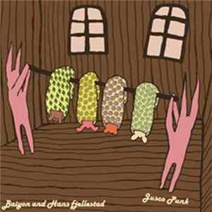Baiyon And Hans Fjellestad - Jusco Punk Album